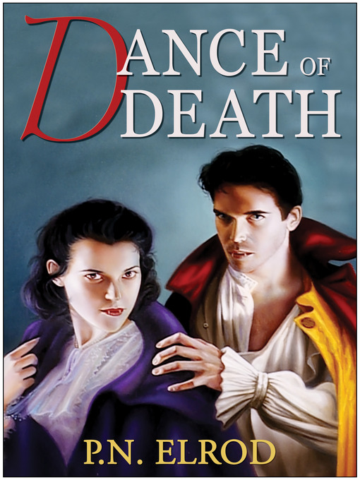 Title details for Dance of Death by P. N. Elrod - Available